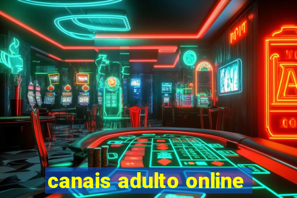 canais adulto online